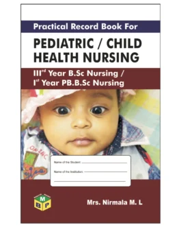 Practical Record Book for Pediatric / Child Health Nursing